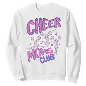 Cheer Moms Club Sweatshirt Cheerleader Mom Mother’s Day Gift TS14 White Print Your Wear