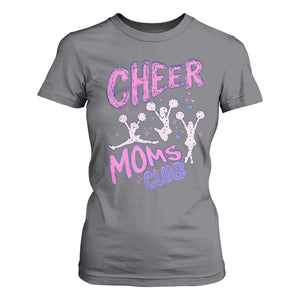 Cheer Moms Club T Shirt For Women Cheerleader Mom Mother’s Day Gift TS14 Charcoal Print Your Wear