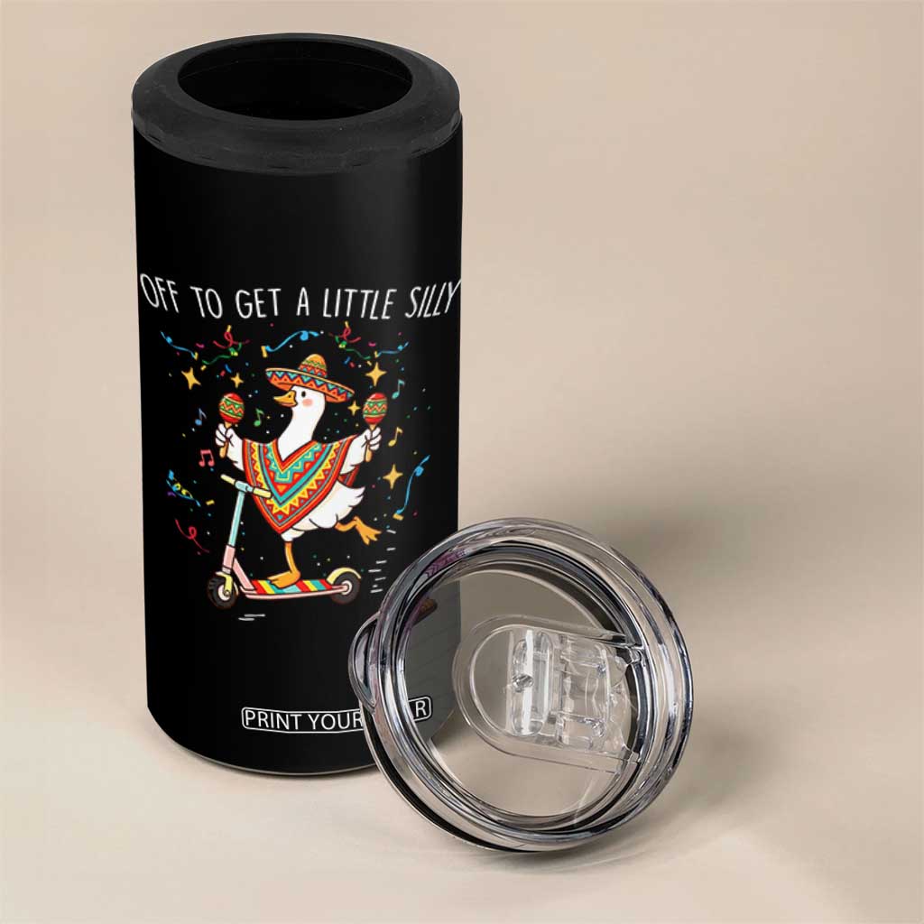Silly Goose Cinco De Mayo 4 in 1 Can Cooler Tumbler Off To Get A Little Silly TS14 Print Your Wear