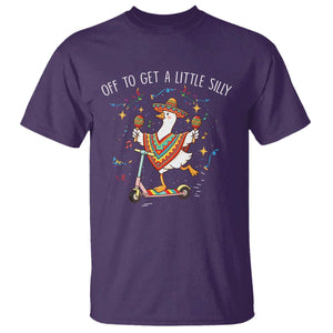 Silly Goose Cinco De Mayo T Shirt Off To Get A Little Silly TS14 Purple Print Your Wear