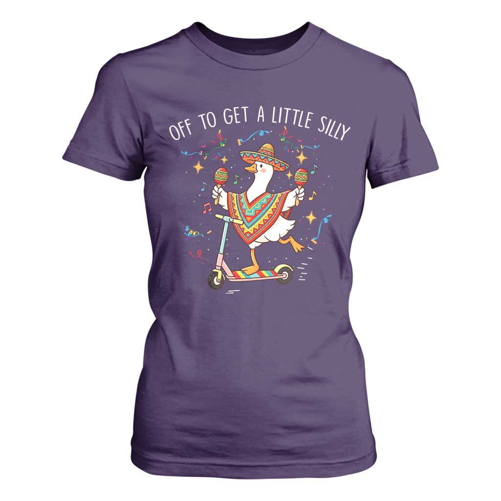 Silly Goose Cinco De Mayo T Shirt For Women Off To Get A Little Silly TS14 Purple Print Your Wear