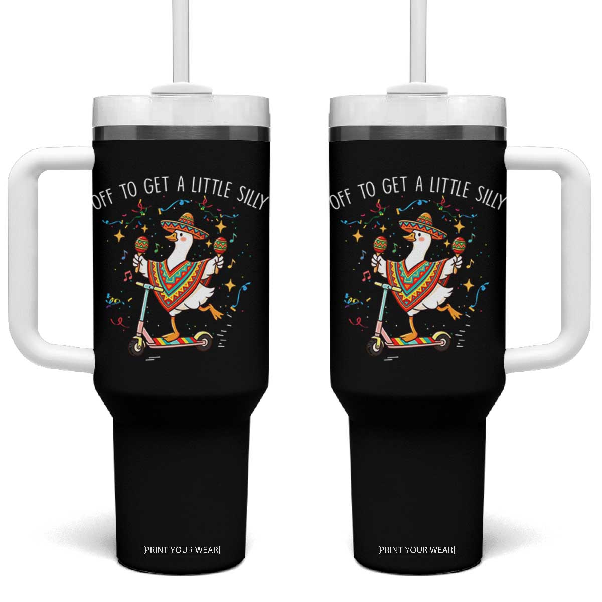 Silly Goose Cinco De Mayo Tumbler With Handle Off To Get A Little Silly TS14 One Size: 40 oz Black Print Your Wear