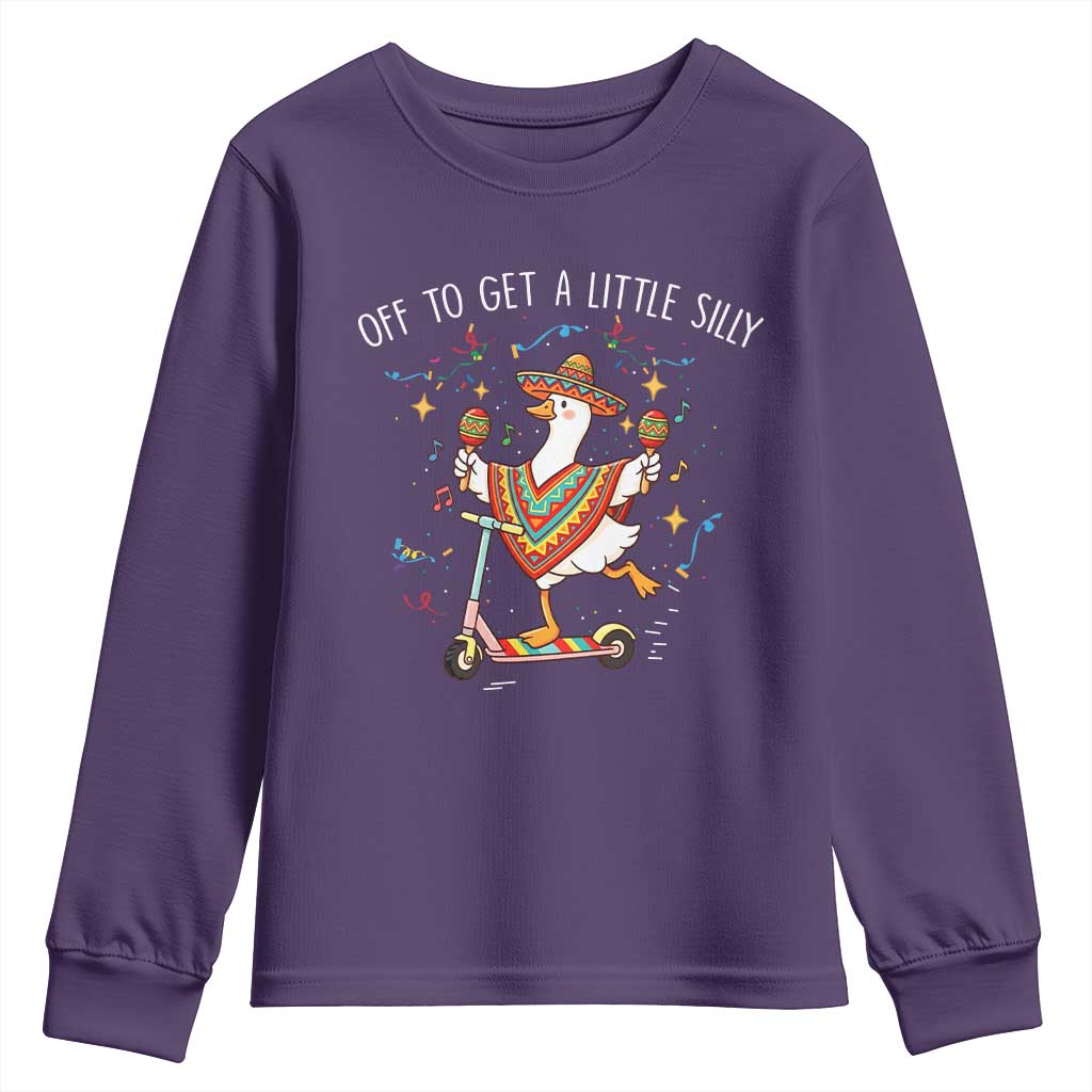 Silly Goose Cinco De Mayo Youth Sweatshirt Off To Get A Little Silly TS14 Purple Print Your Wear