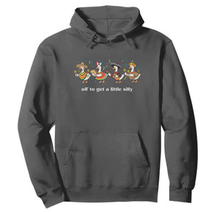 Funny Silly Goose Cinco De Mayo Hoodie Off To Get A Little Silly TS14 Dark Heather Print Your Wear
