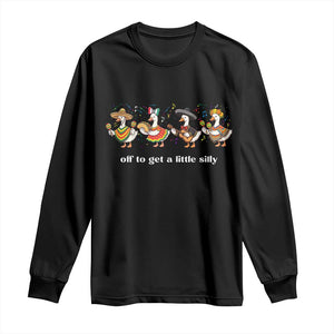 Funny Silly Goose Cinco De Mayo Long Sleeve Shirt Off To Get A Little Silly TS14 Black Print Your Wear