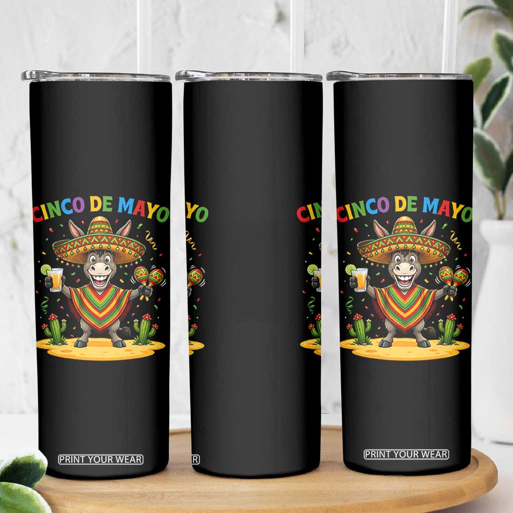 Cinco de Mayo Donkey Mexican Fiesta Skinny Tumbler TS14 Print Your Wear