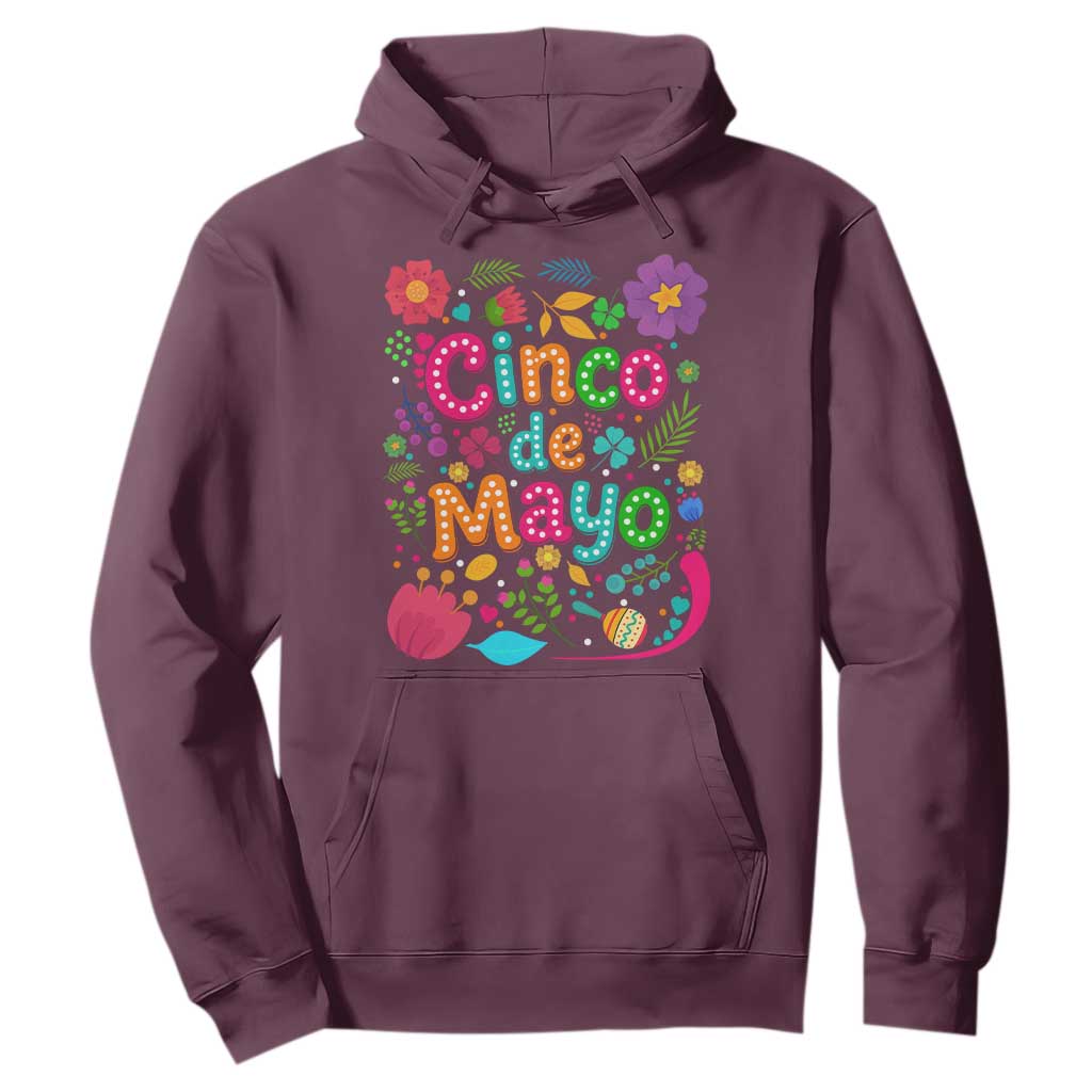 Cinco de Mayo Hoodie Funny Mexican Fiesta TS14 Maroon Print Your Wear