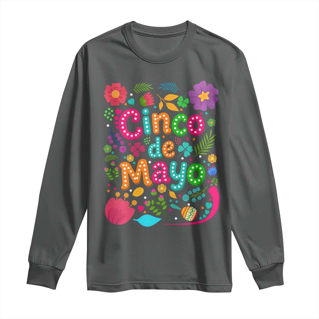 Cinco de Mayo Long Sleeve Shirt Funny Mexican Fiesta TS14 Dark Heather Print Your Wear