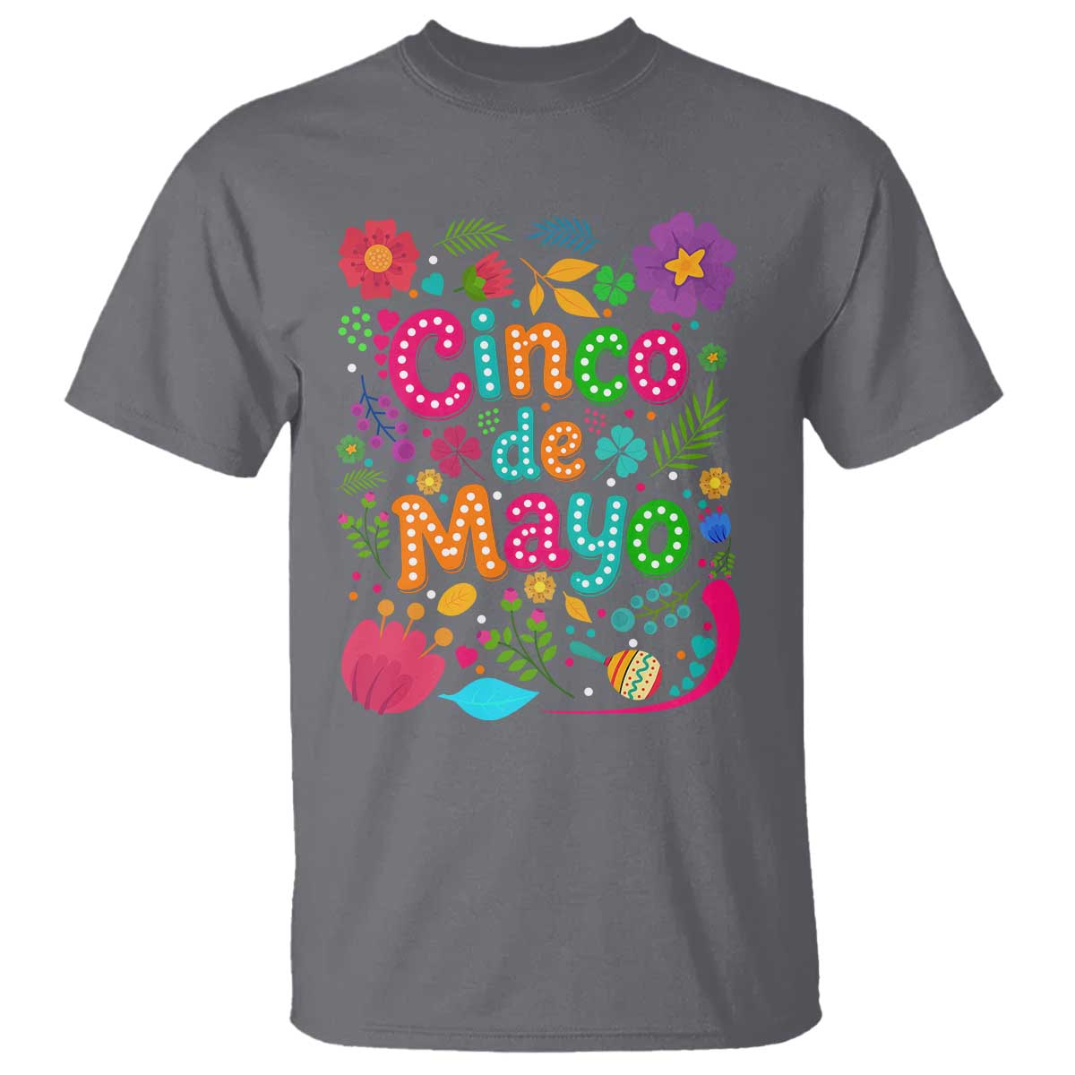 Cinco de Mayo T Shirt Funny Mexican Fiesta TS14 Charcoal Print Your Wear