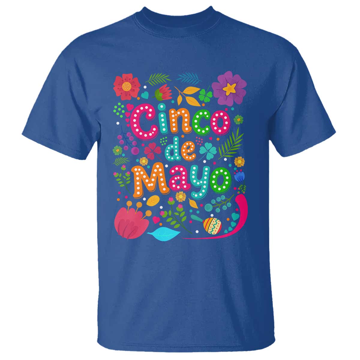 Cinco de Mayo T Shirt Funny Mexican Fiesta TS14 Royal Blue Print Your Wear