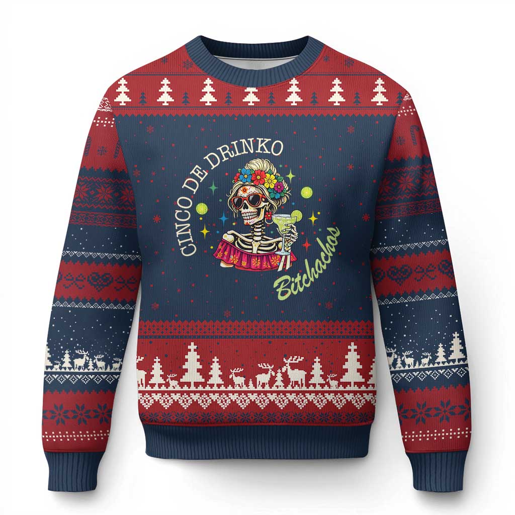 Cinco De Drinko Bitchachos Ugly Christmas Sweater Funny Skeleton Drinking Margarita Fiesta Party TS14 Navy Red Print Your Wear