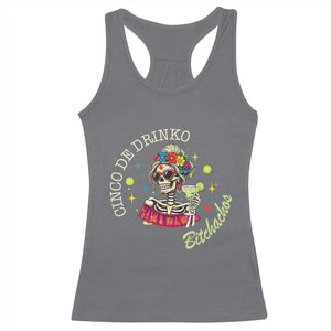 Cinco De Drinko Bitchachos Racerback Tank Top Funny Skeleton Drinking Margarita Fiesta Party TS14 Charcoal Print Your Wear