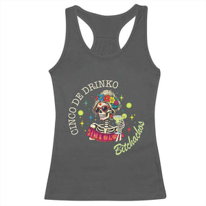 Cinco De Drinko Bitchachos Racerback Tank Top Funny Skeleton Drinking Margarita Fiesta Party TS14 Dark Heather Print Your Wear