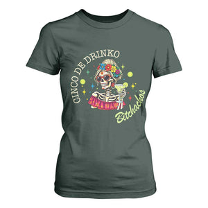 Cinco De Drinko Bitchachos T Shirt For Women Funny Skeleton Drinking Margarita Fiesta Party TS14 Dark Forest Green Print Your Wear