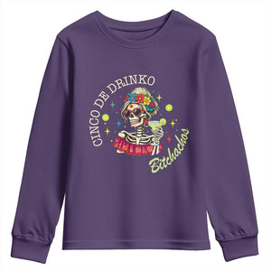 Cinco De Drinko Bitchachos Youth Sweatshirt Funny Skeleton Drinking Margarita Fiesta Party TS14 Purple Print Your Wear