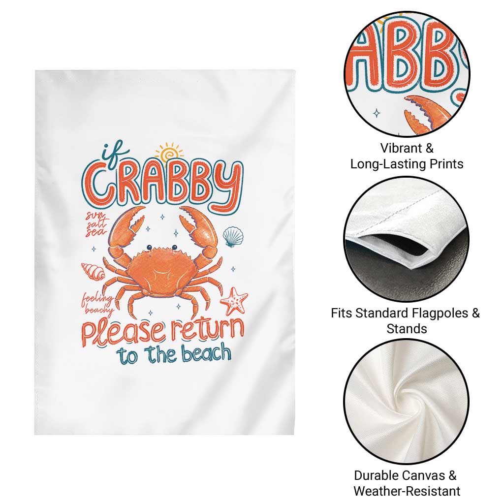 If Crabby Please Return To The Beach Garden Flag Funny Crab Summer Vacatiion TS14 Print Your Wear