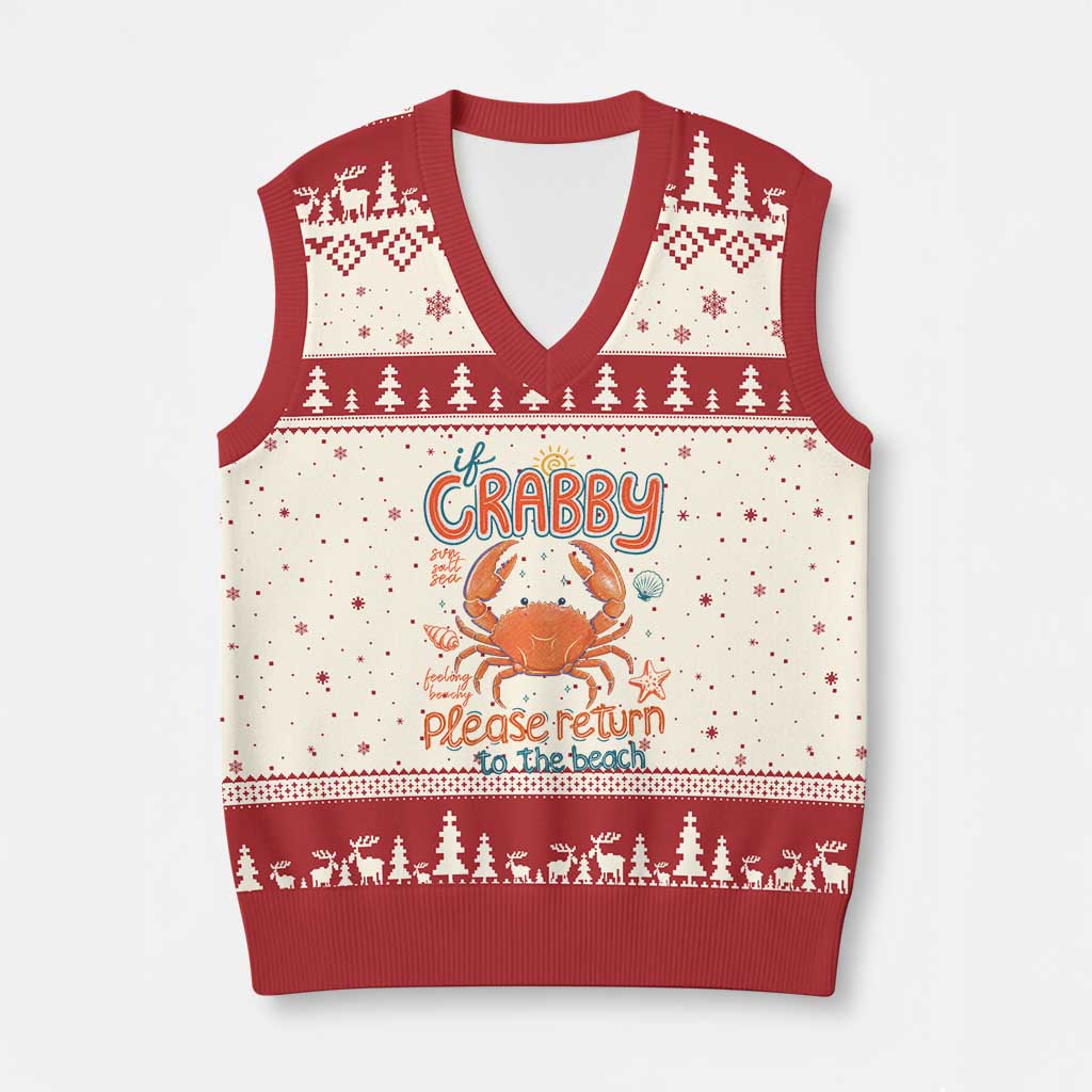 If Crabby Please Return To The Beach V-Neck Knit Sweater Vest Funny Crab Summer Vacatiion TS14 Beige Red Print Your Wear