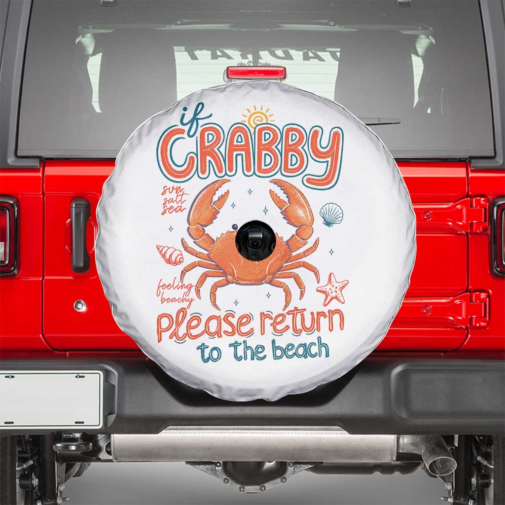 If Crabby Please Return To The Beach Spare Tire Cover Funny Crab Summer Vacatiion TS14 White Print Your Wear