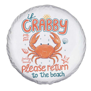 If Crabby Please Return To The Beach Spare Tire Cover Funny Crab Summer Vacatiion TS14 Print Your Wear