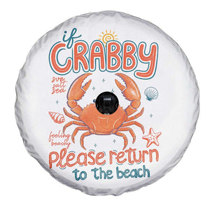 If Crabby Please Return To The Beach Spare Tire Cover Funny Crab Summer Vacatiion TS14 Print Your Wear