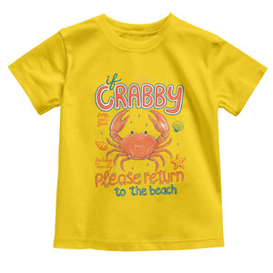 If Crabby Please Return To The Beach Toddler T Shirt Funny Crab Summer Vacatiion TS14 Daisy Print Your Wear