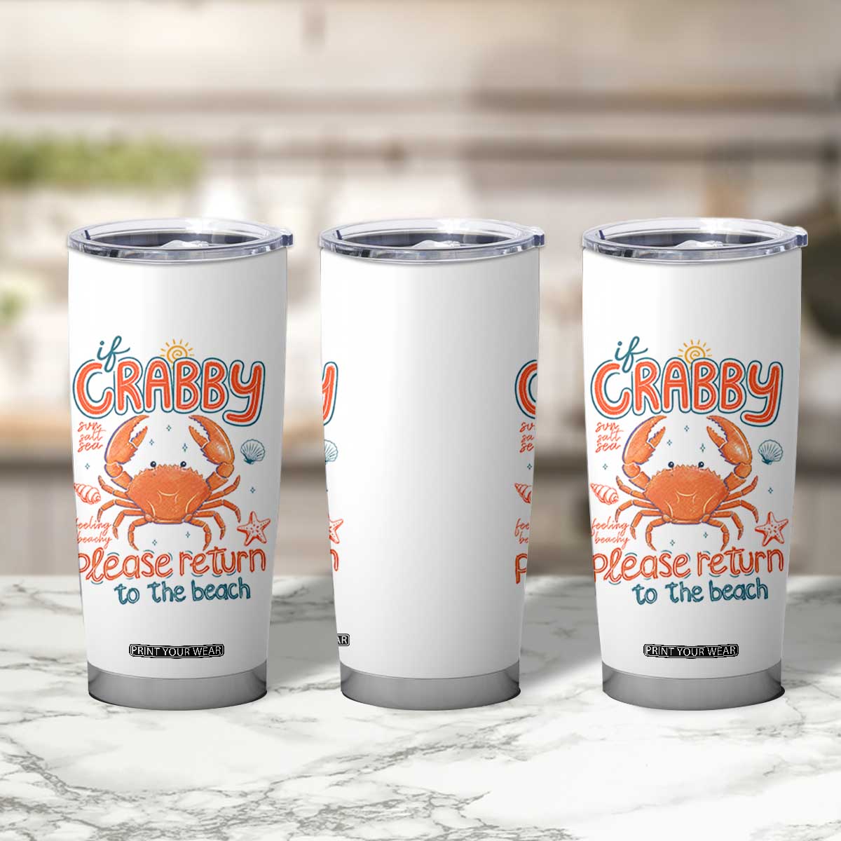 If Crabby Please Return To The Beach Tumbler Cup Funny Crab Summer Vacatiion TS14 Print Your Wear