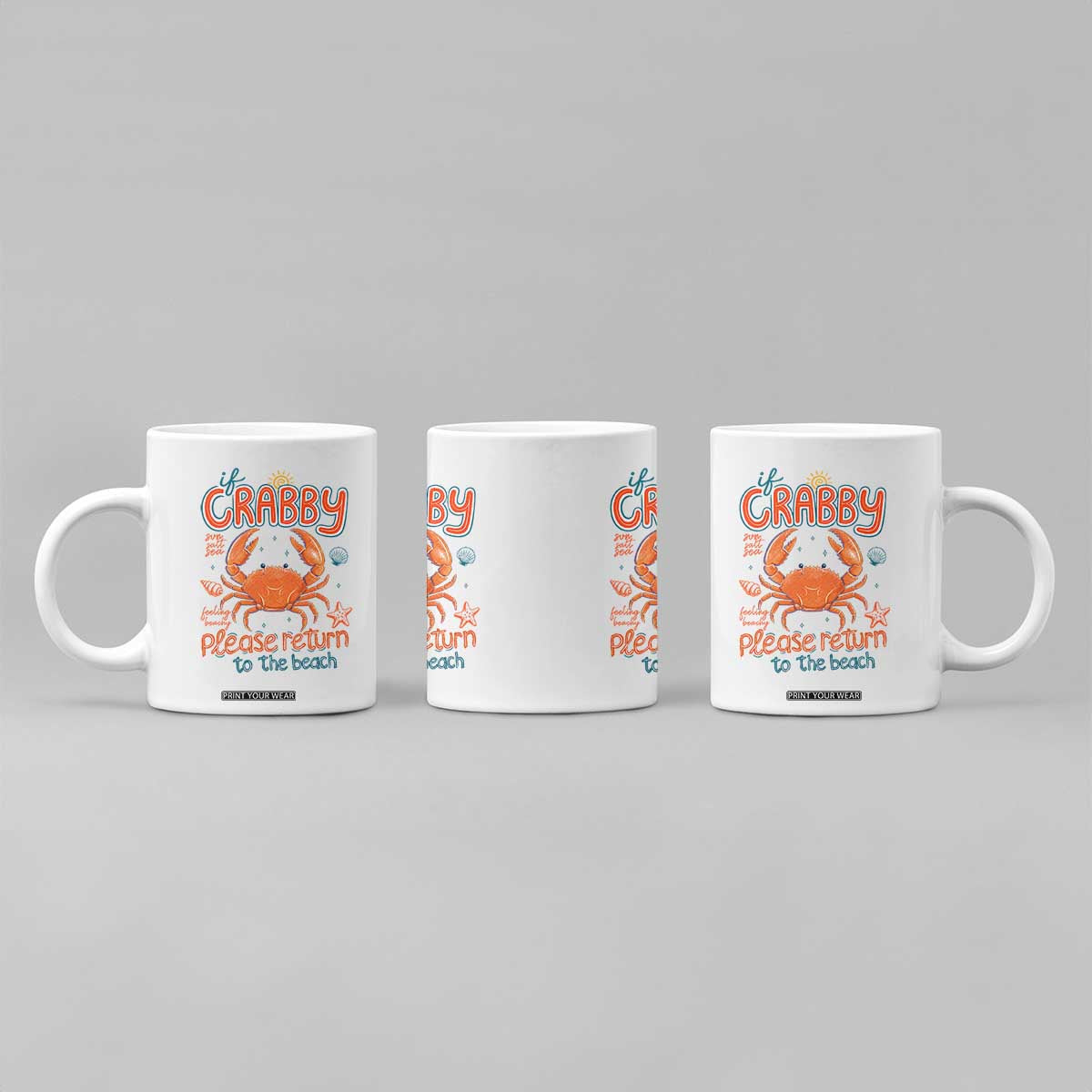 If Crabby Please Return To The Beach Coffee Mug Funny Crab Summer Vacatiion TS14 Print Your Wear
