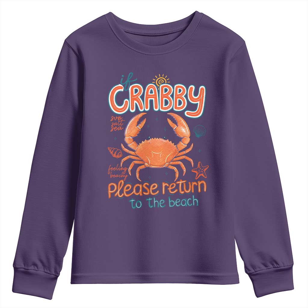 If Crabby Please Return To The Beach Youth Sweatshirt Funny Crab Summer Vacatiion TS14 Purple Print Your Wear