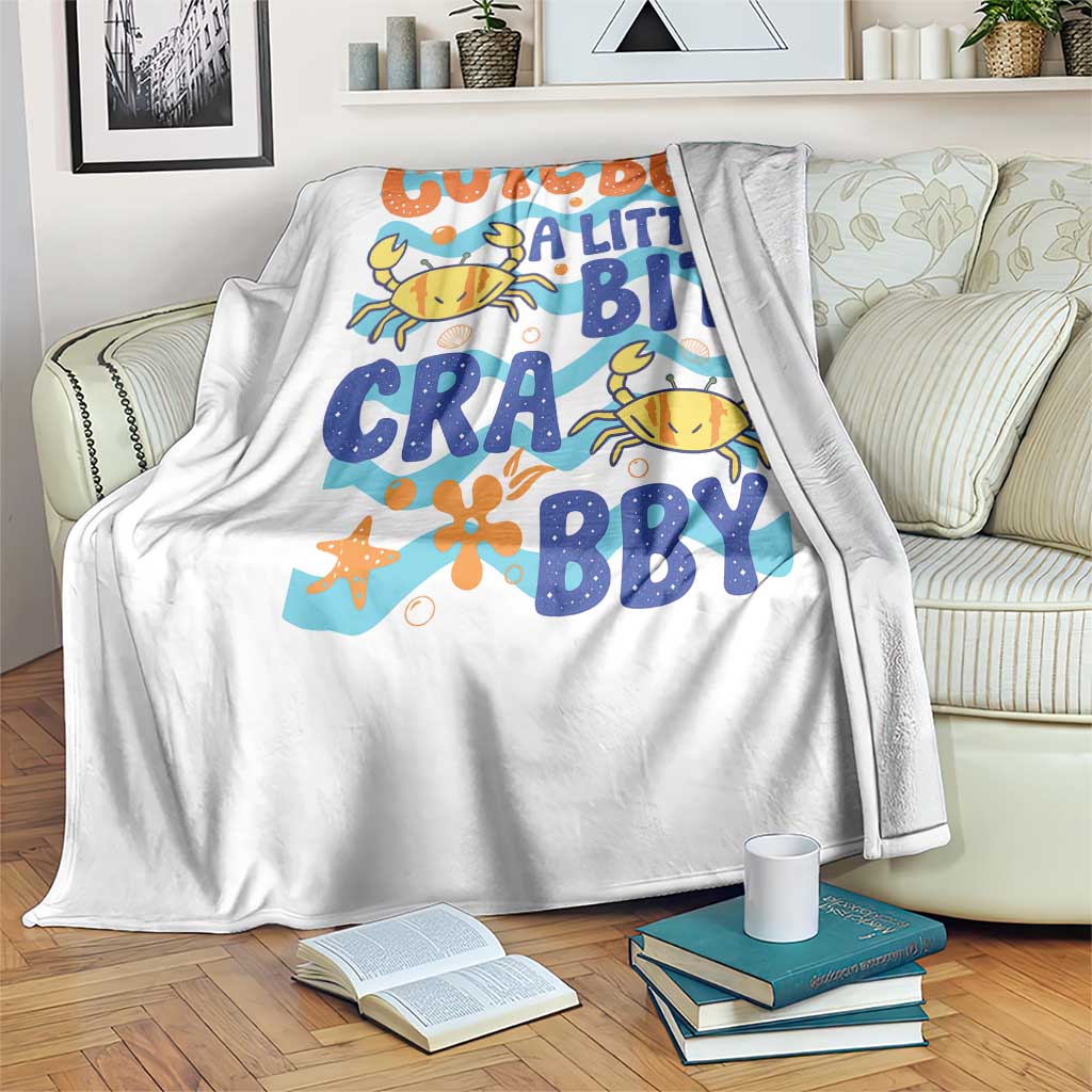 Cute But A Little Bit Crabby Throw Blanket Beach Crab Summer Vacation TS14 Print Your Wear