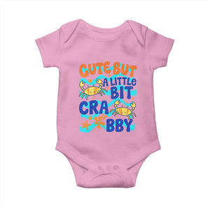 Cute But A Little Bit Crabby Baby Onesie Beach Crab Summer Vacation TS14 Light Pink Print Your Wear