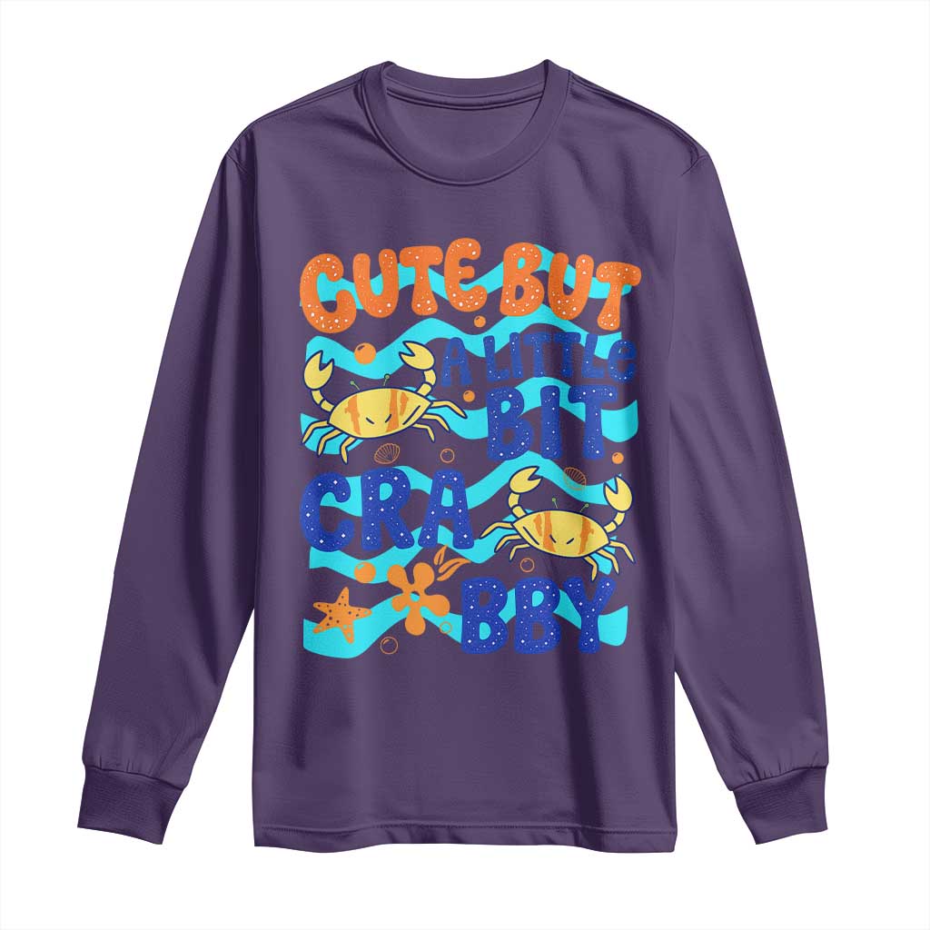Cute But A Little Bit Crabby Long Sleeve Shirt Beach Crab Summer Vacation TS14 Purple Print Your Wear