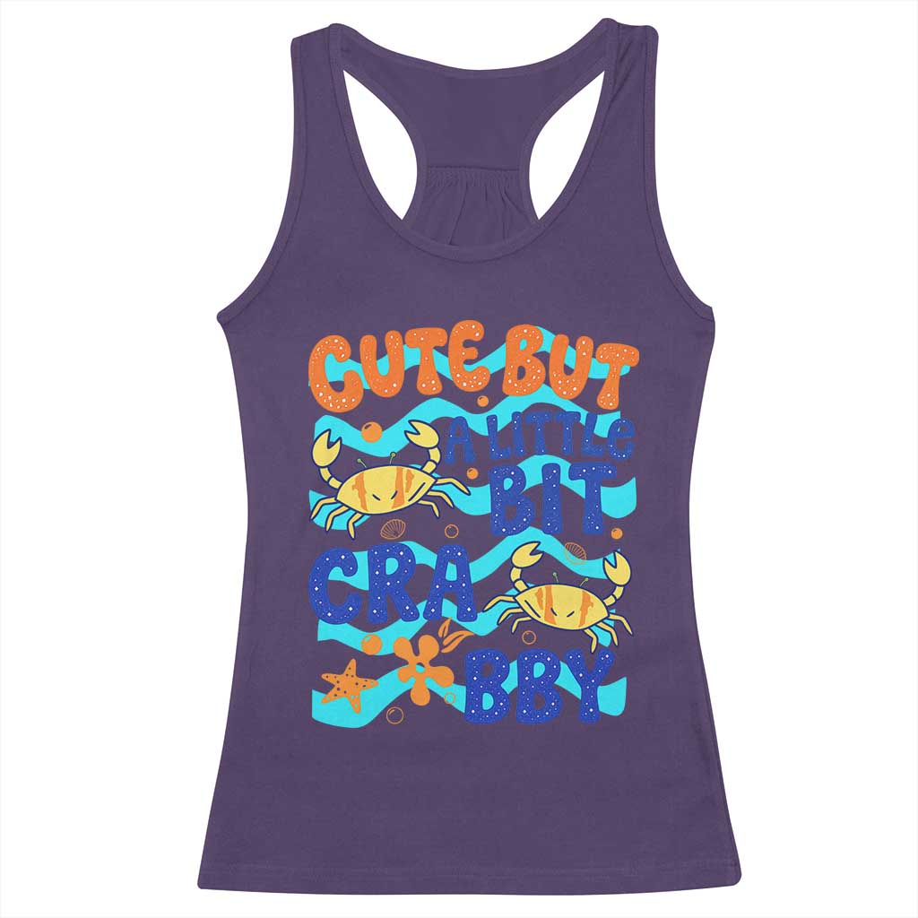 Cute But A Little Bit Crabby Racerback Tank Top Beach Crab Summer Vacation TS14 Purple Print Your Wear