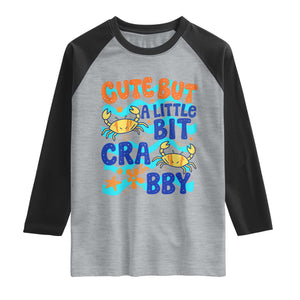 Cute But A Little Bit Crabby Raglan Shirt Beach Crab Summer Vacation TS14 Heather Gray Black Print Your Wear