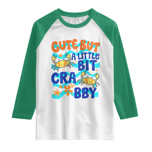Cute But A Little Bit Crabby Raglan Shirt Beach Crab Summer Vacation TS14 White Kelly Green Print Your Wear