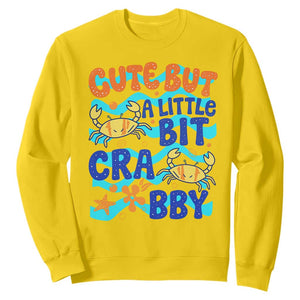 Cute But A Little Bit Crabby Sweatshirt Beach Crab Summer Vacation TS14 Daisy Print Your Wear