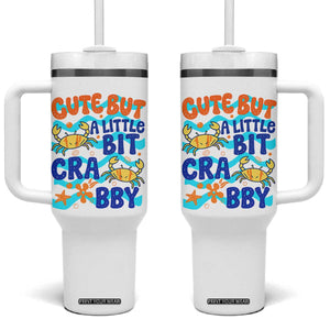 Cute But A Little Bit Crabby Tumbler With Handle Beach Crab Summer Vacation TS14 One Size: 40 oz White Print Your Wear