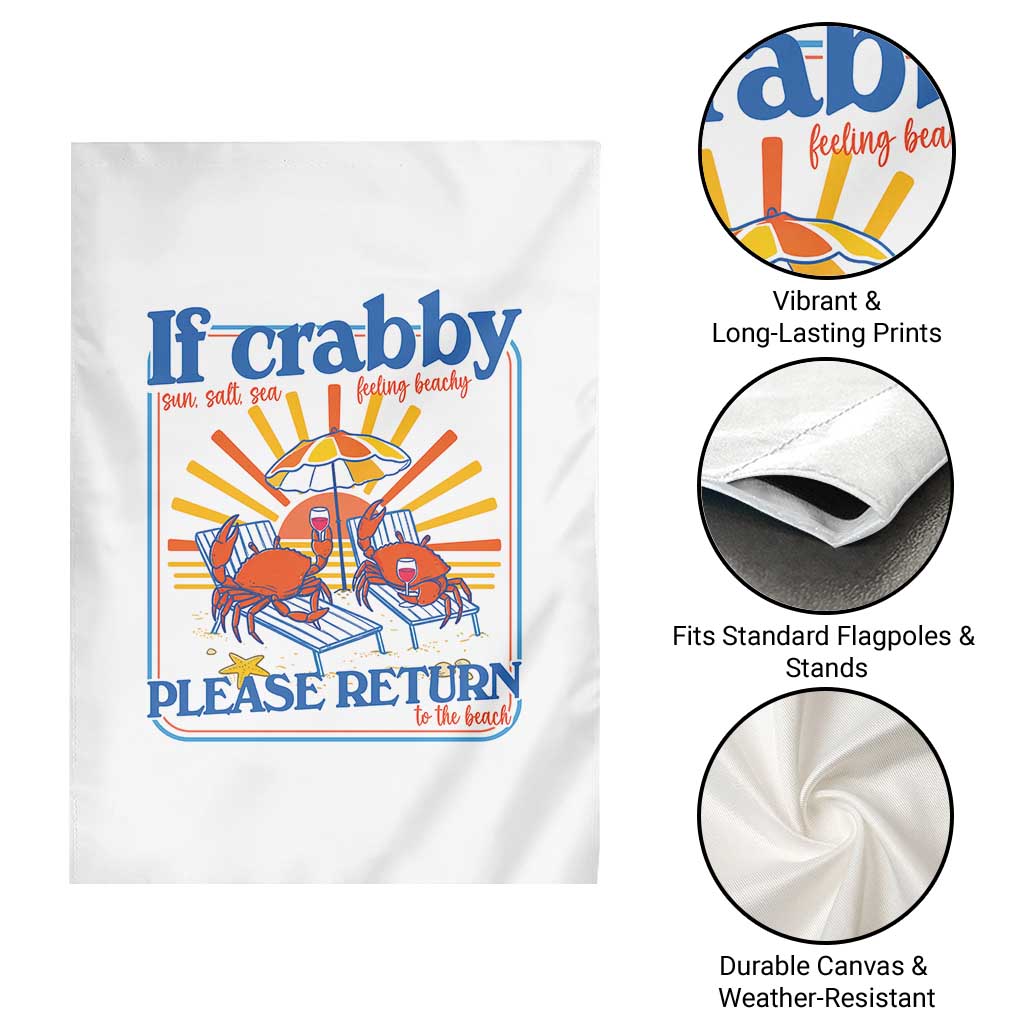 If Crabby Please Return To The Beach Garden Flag Funny Summer Crab TS14 Print Your Wear