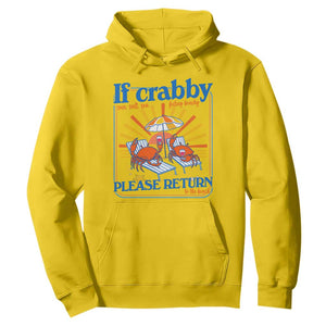 If Crabby Please Return To The Beach Hoodie Funny Summer Crab TS14 Daisy Print Your Wear