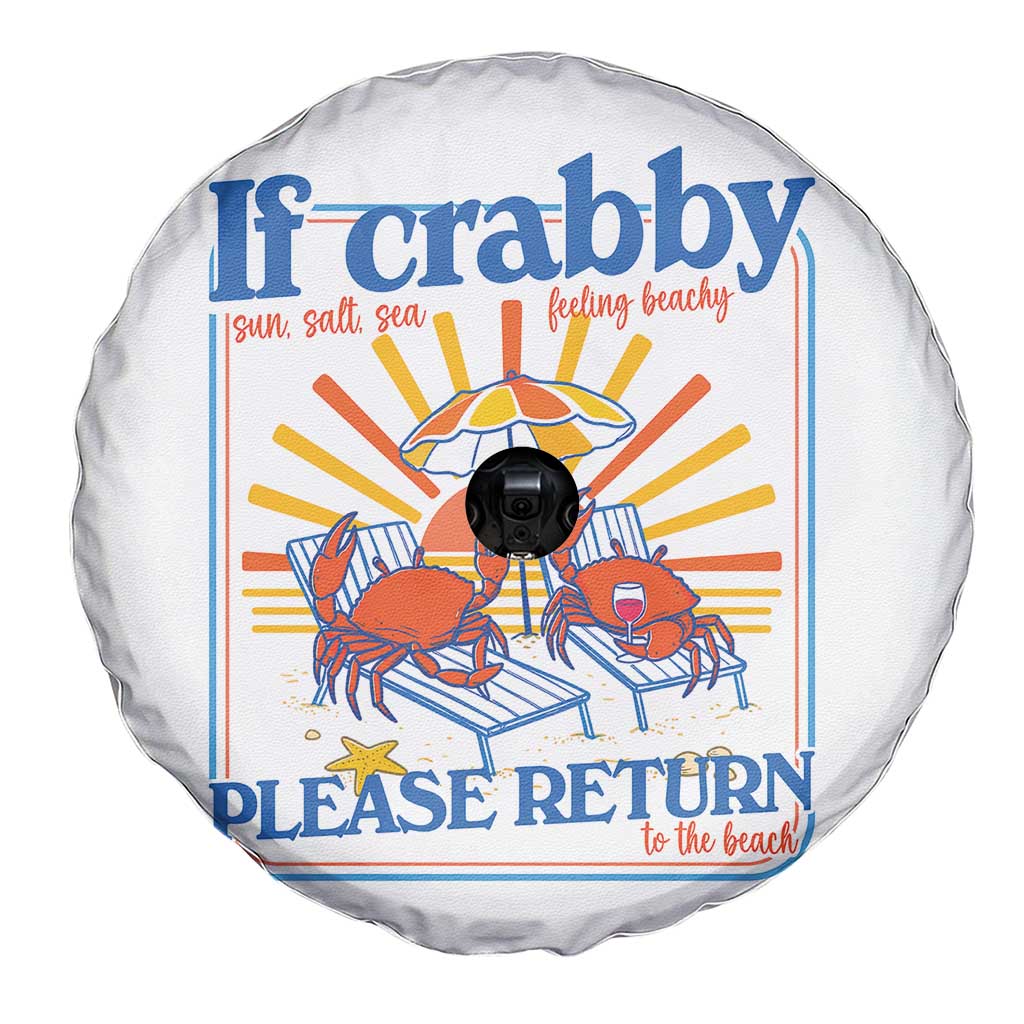 If Crabby Please Return To The Beach Spare Tire Cover Funny Summer Crab TS14 Print Your Wear