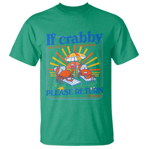 If Crabby Please Return To The Beach T Shirt Funny Summer Crab TS14 Irish Green Print Your Wear