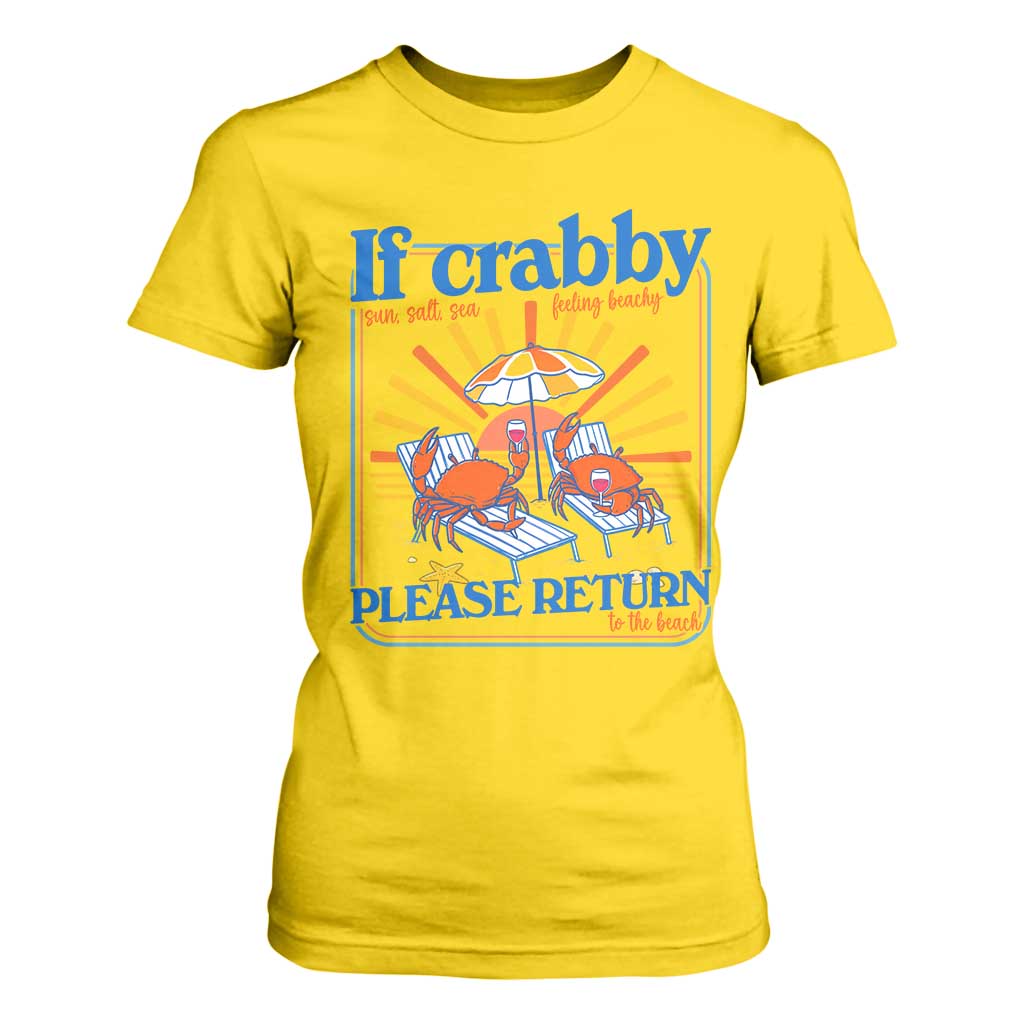 If Crabby Please Return To The Beach T Shirt For Women Funny Summer Crab TS14 Daisy Print Your Wear