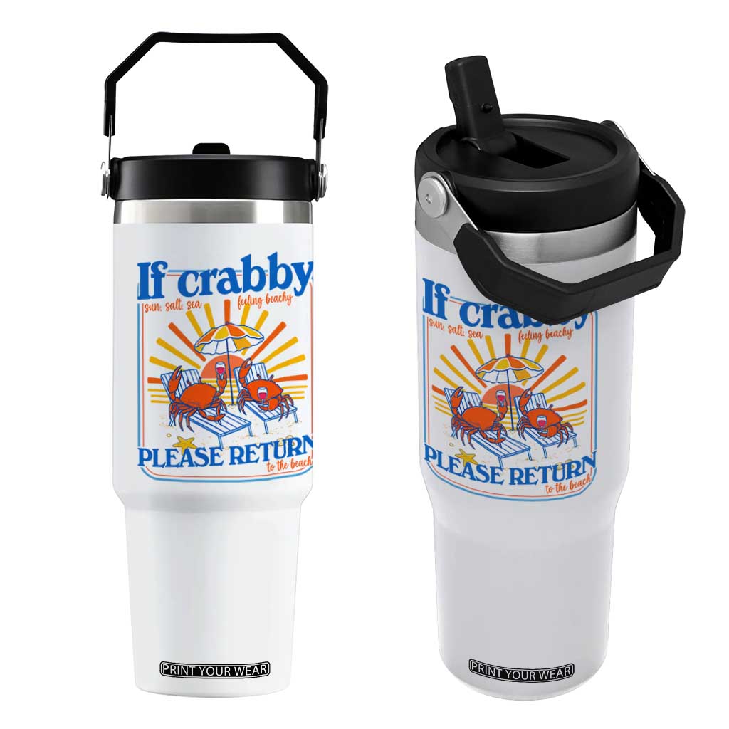 If Crabby Please Return To The Beach Flip Straw Tumbler Funny Summer Crab TS14 One Size: 30 oz White Print Your Wear