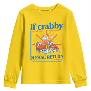 If Crabby Please Return To The Beach Youth Sweatshirt Funny Summer Crab TS14 Daisy Print Your Wear