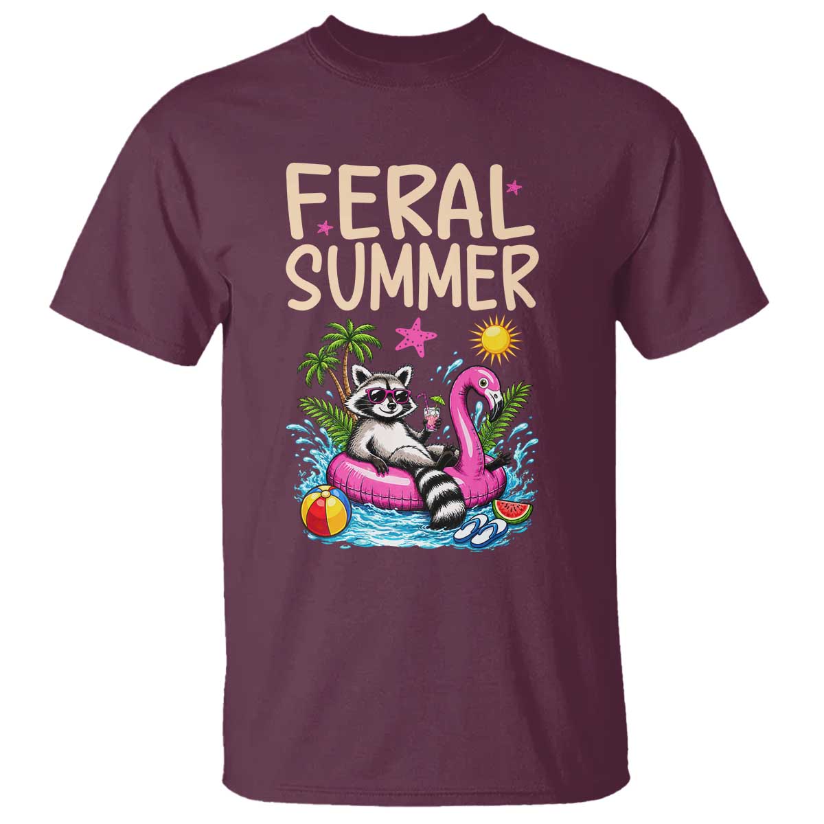 Funny Beach Raccoon T Shirt Feral Summer Vacation Gift TS14 Maroon Print Your Wear