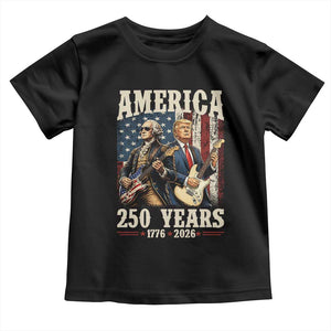 250 Years America Anniversary Toddler T Shirt Vintage President Playing Guitar 4th of July TS14 Black Print Your Wear