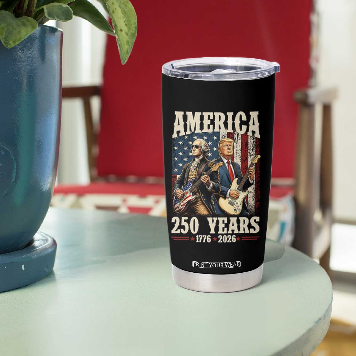 250 Years America Anniversary Tumbler Cup Vintage President Playing Guitar 4th of July
