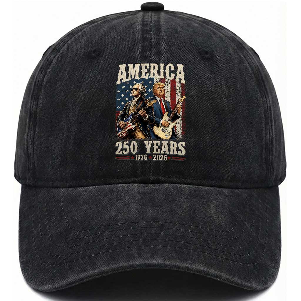 250 Years America Anniversary Washed Cotton Baseball Cap Vintage President Playing Guitar 4th of July TS14 Print Your Wear