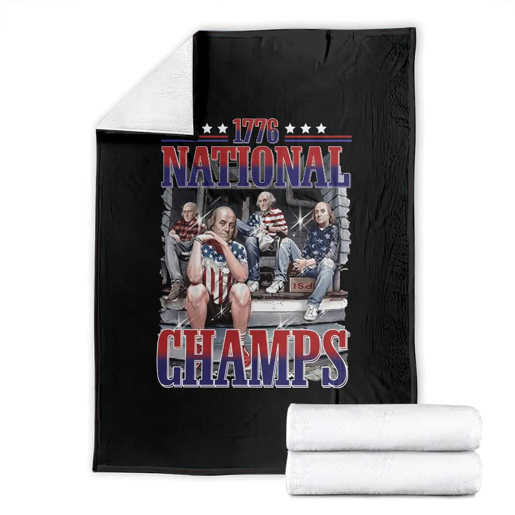 1776 National Champs Throw Blanket Funny Founding Father USA 250th Anniversary