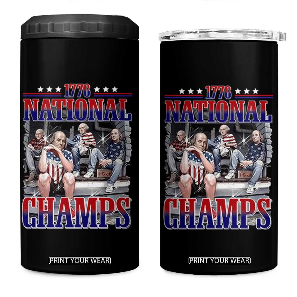 1776 National Champs 4 in 1 Can Cooler Tumbler Funny Founding Father USA 250th Anniversary