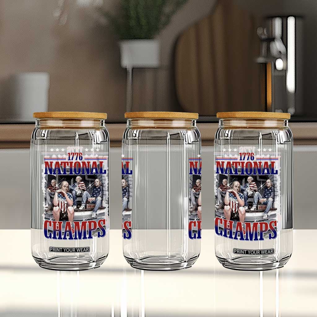 1776 National Champs Glass Can Funny Founding Father USA 250th Anniversary